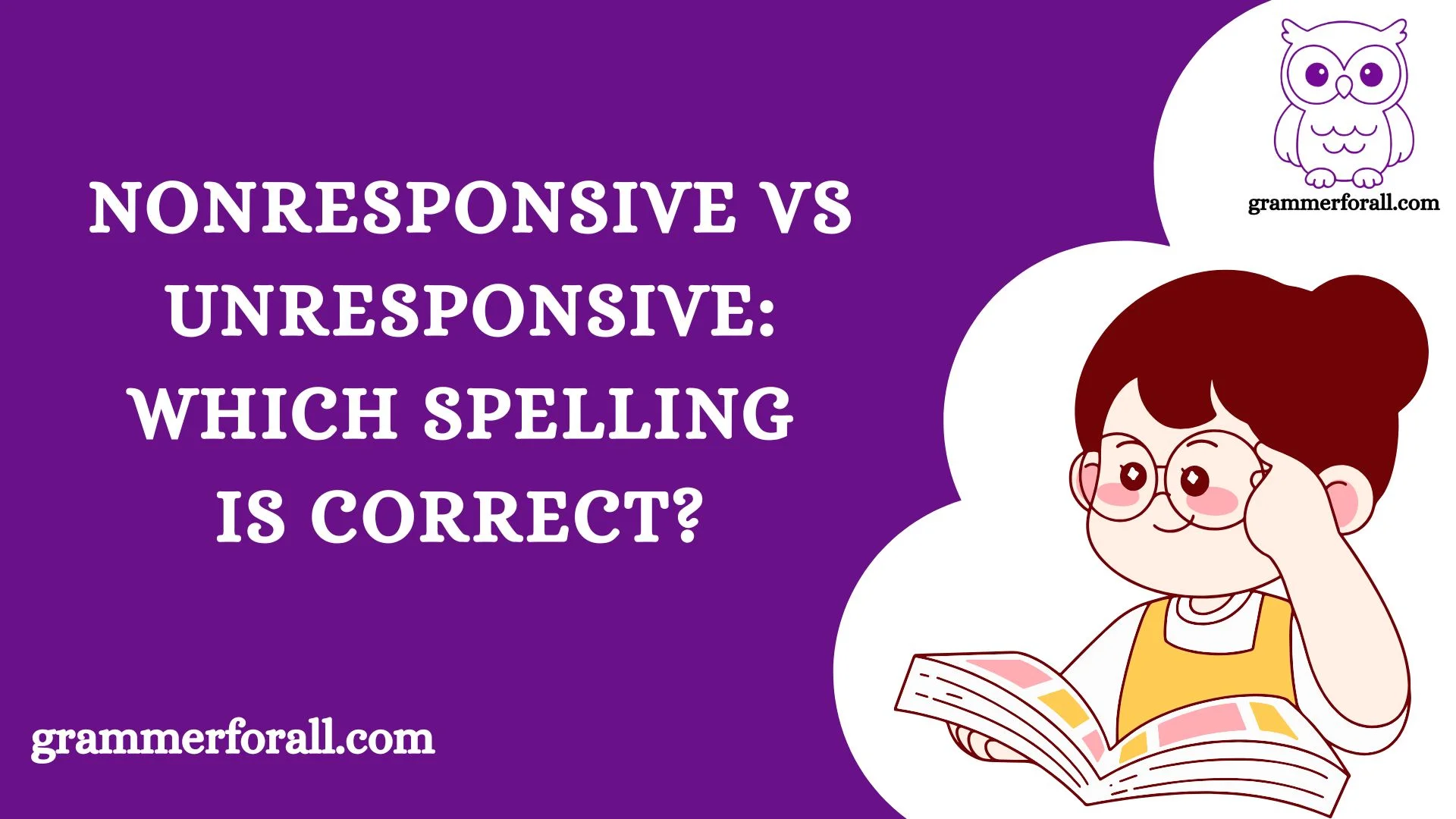 Nonresponsive vs Unresponsive