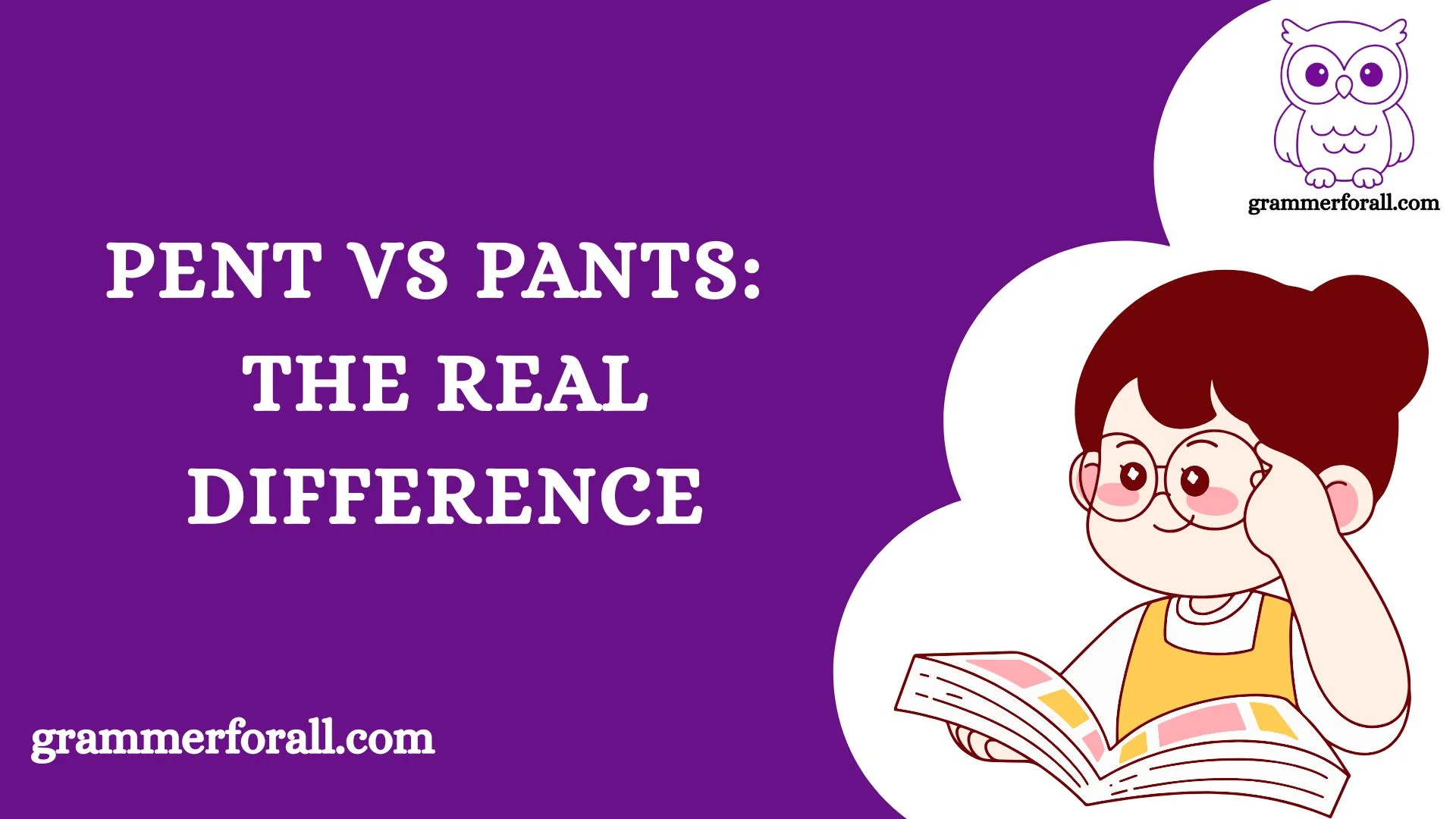 Pent vs Pants