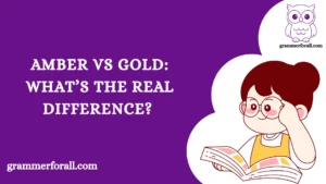 Amber vs Gold