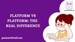 Flatform vs Platform