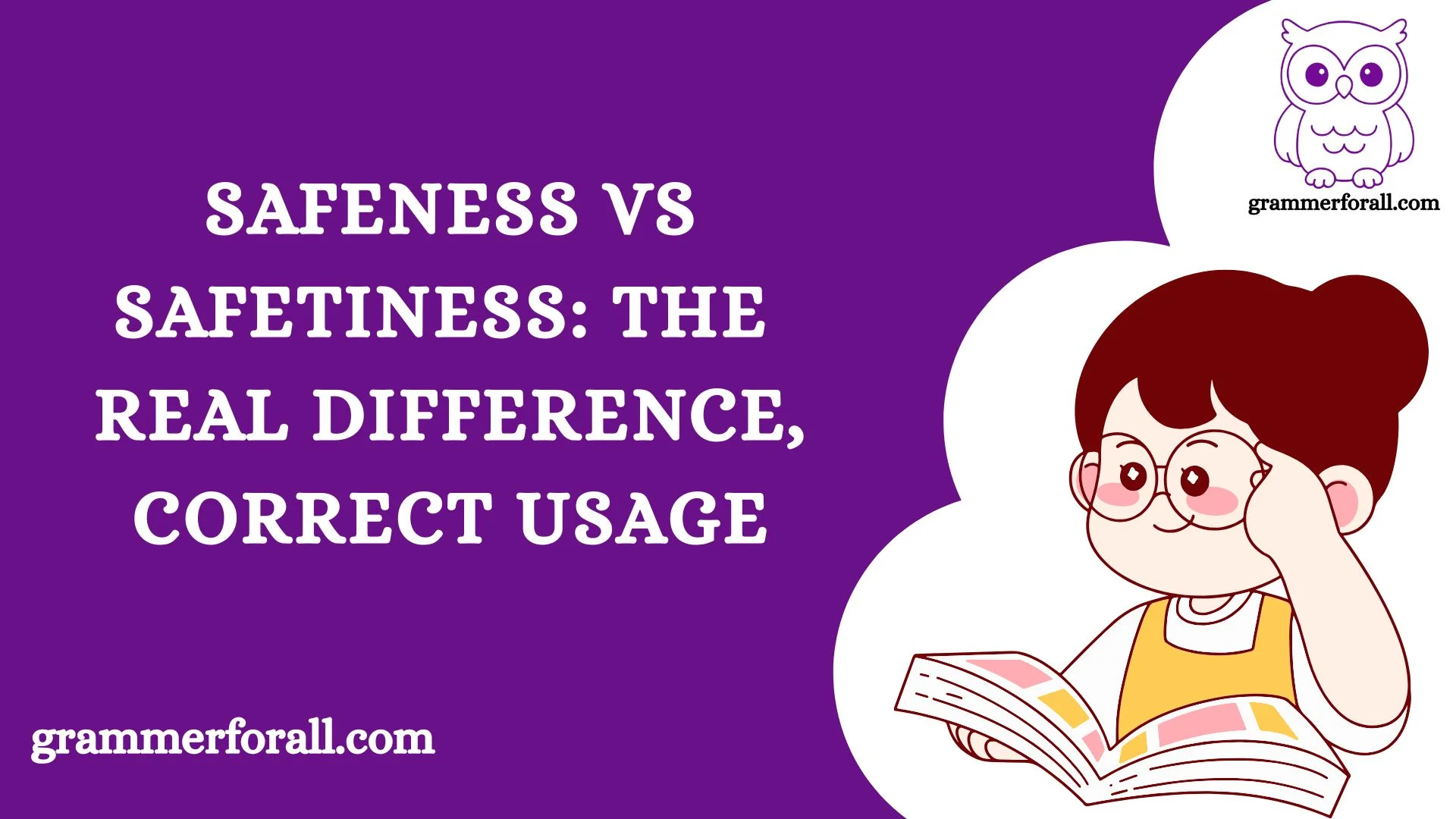 Safeness vs Safetiness