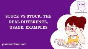 Stuck vs Stock