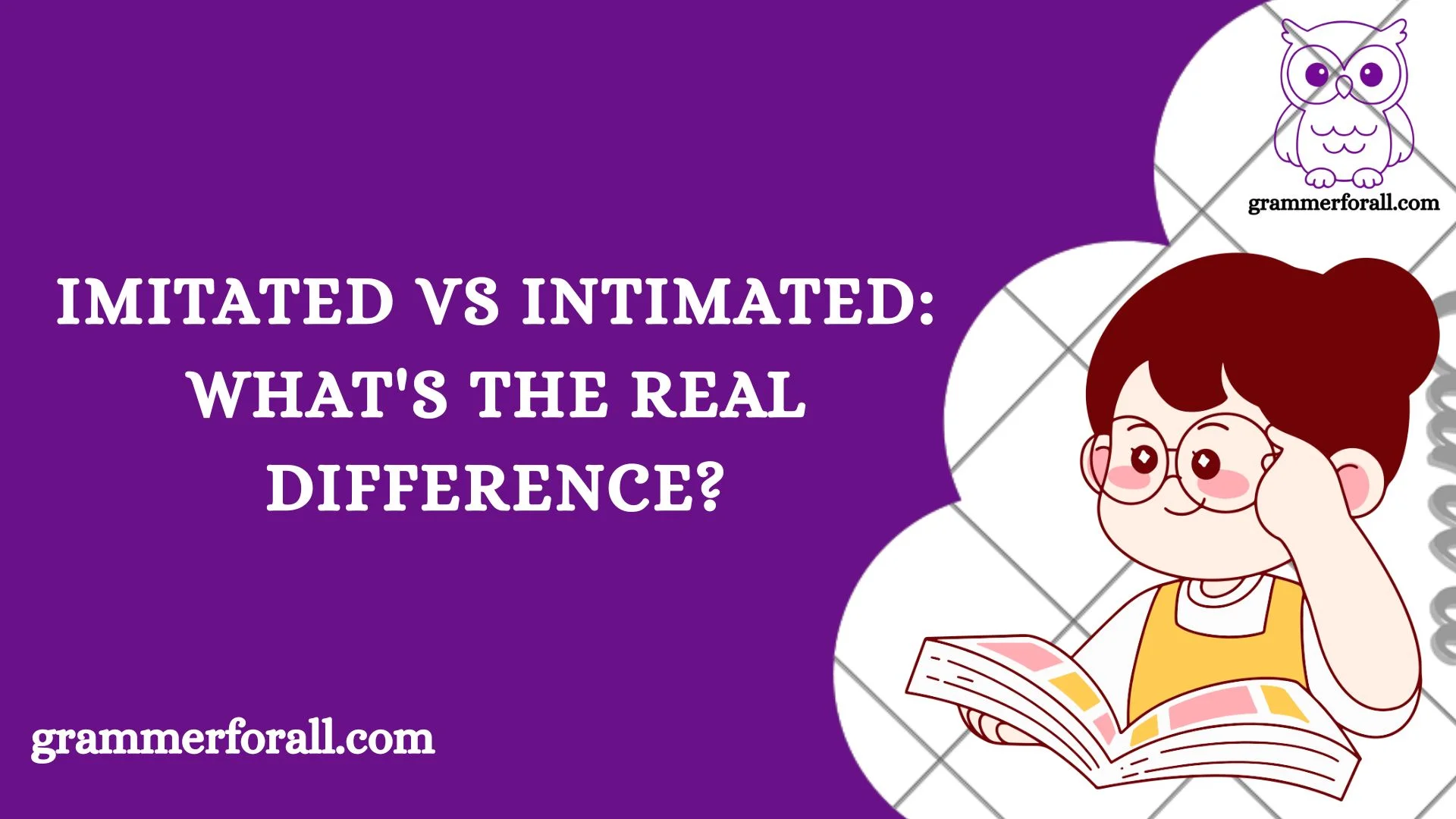 Imitated vs Intimated
